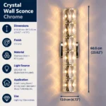 Chrome crystal wall sconce measuring 60 cm high and 12 cm wide with six G4 bulb positions
